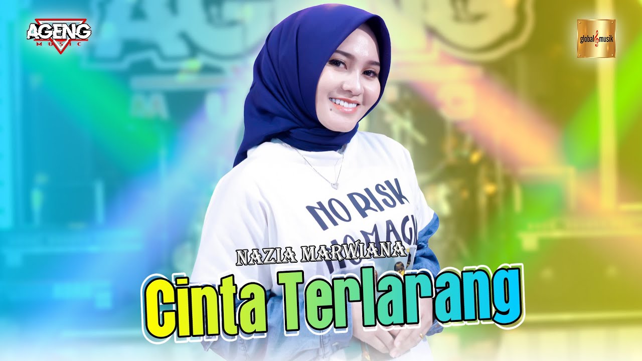 Nazia Marwiana ft Ageng Music - Cinta Terlarang (Official Live Music)