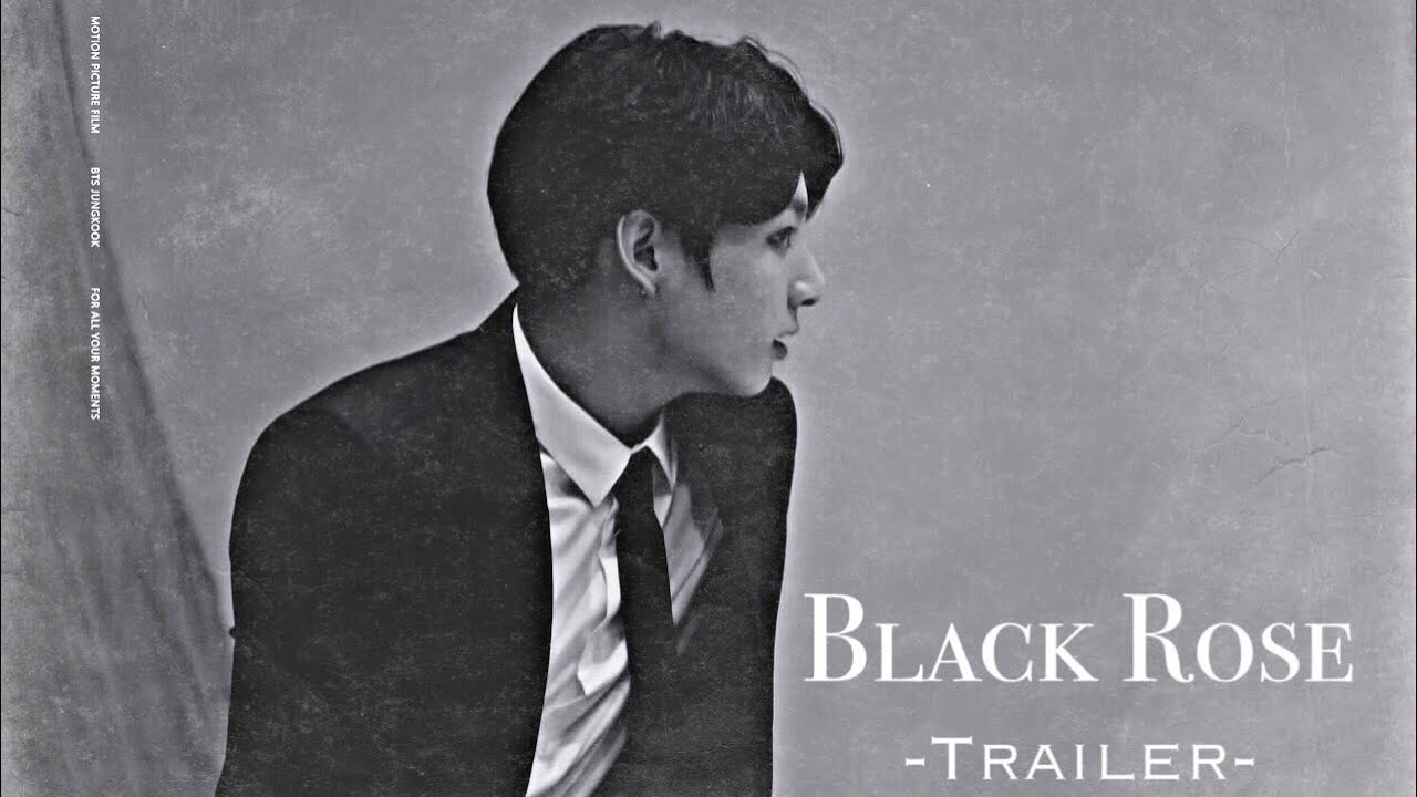 [NEW Trailer] 𝓑𝓛𝓪𝓬𝓴 𝓻𝓸𝓼𝓮🥀 (watch if you have free time;))