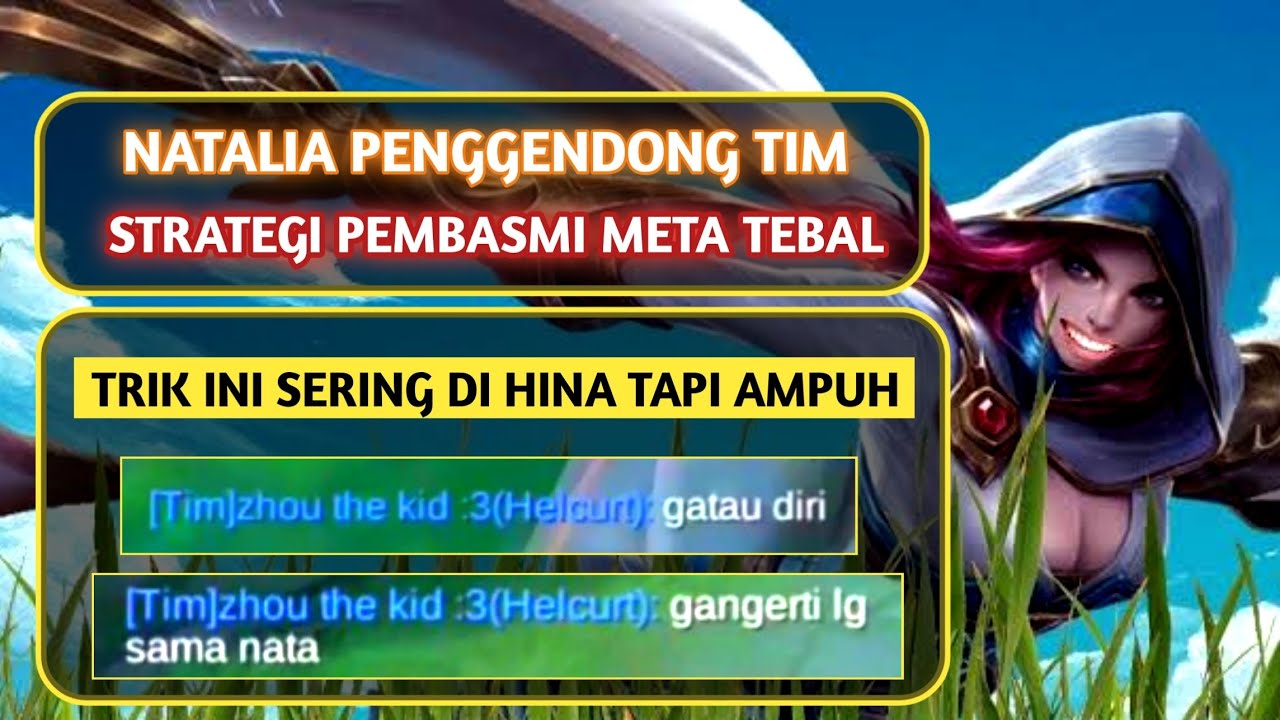 Natalia Trik Ini Sering Di Hina Namun Efektif Bantai Musuh Tebal & Gendong Tim Ampas