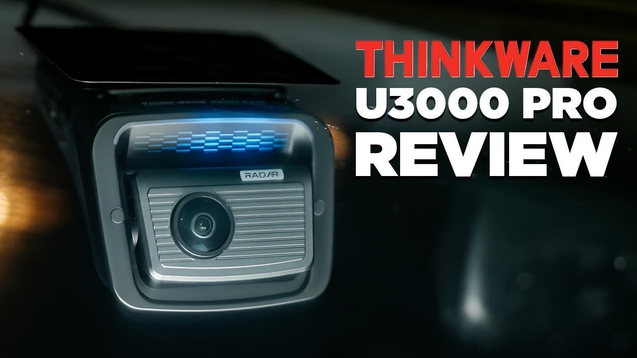 Thinkware U3000 PRO Review &ndash; Thinkware&rsquo;s Most Advanced Dash Cam Yet