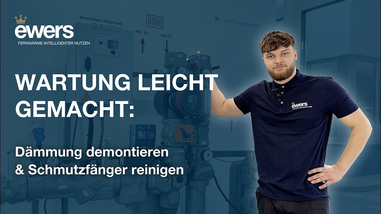 ewers — Normgerechte Wartung einer Fernwärmestation im Handumdrehen