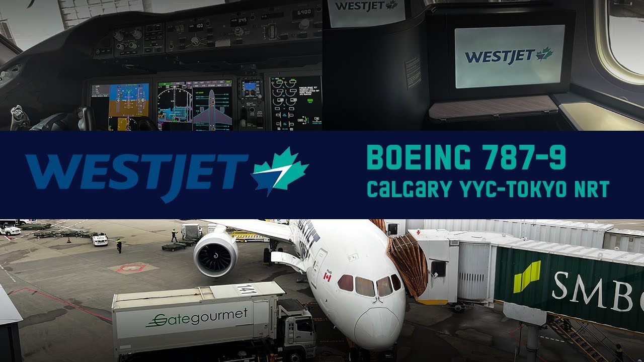 🇨🇦 WestJet Boeing787-9 Dreamliner ｜ Premium Economy Class | Calgary - Tokyo | WS80