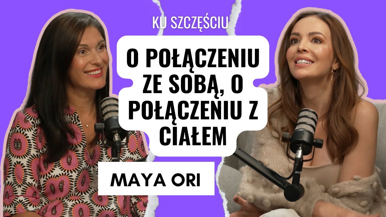 MAYA ORI: odrzuć iluzje, spotkaj się ze sobą