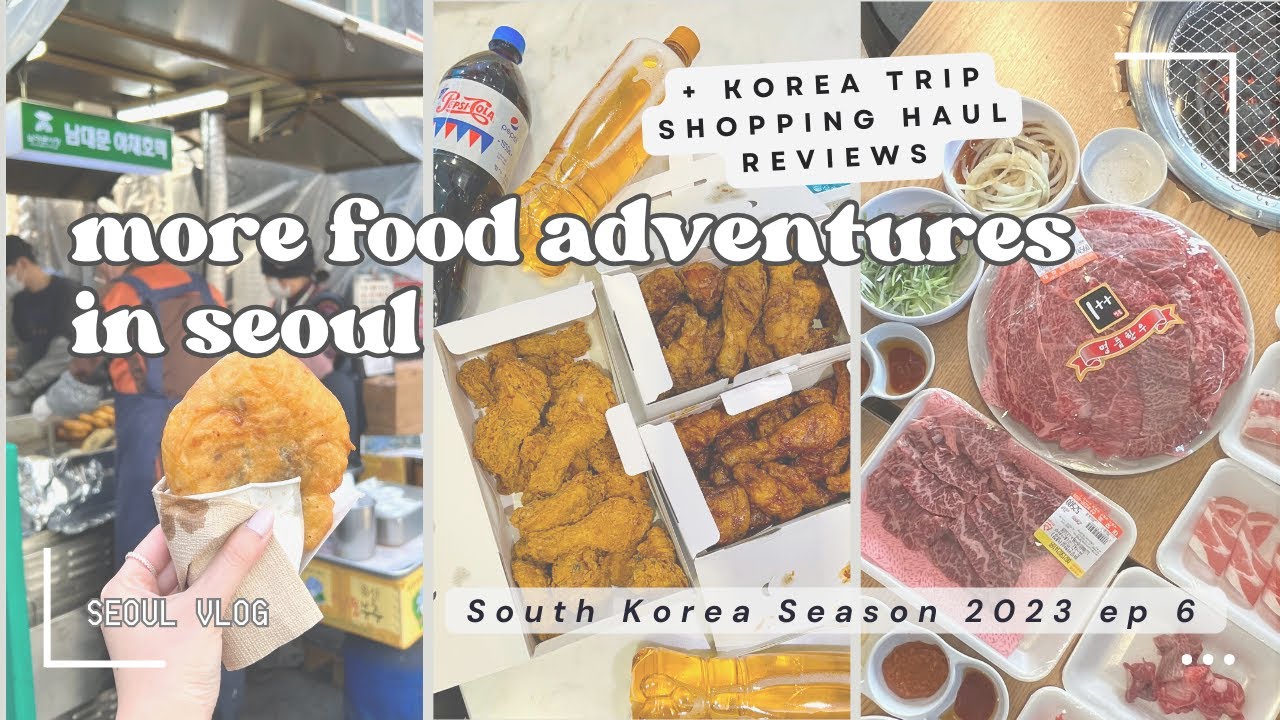 last day in seoul 🇰🇷 hanwoo beef at majang market, kyochon fried chicken🍗 + what i brought home 🛍️