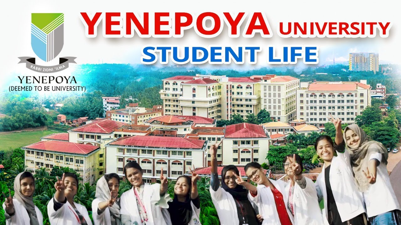 YENEPOYA UNIVERSITY STUDENT LIFE | MANGALORE - KARNATAKA | EDUWORLD INTERNATIONAL