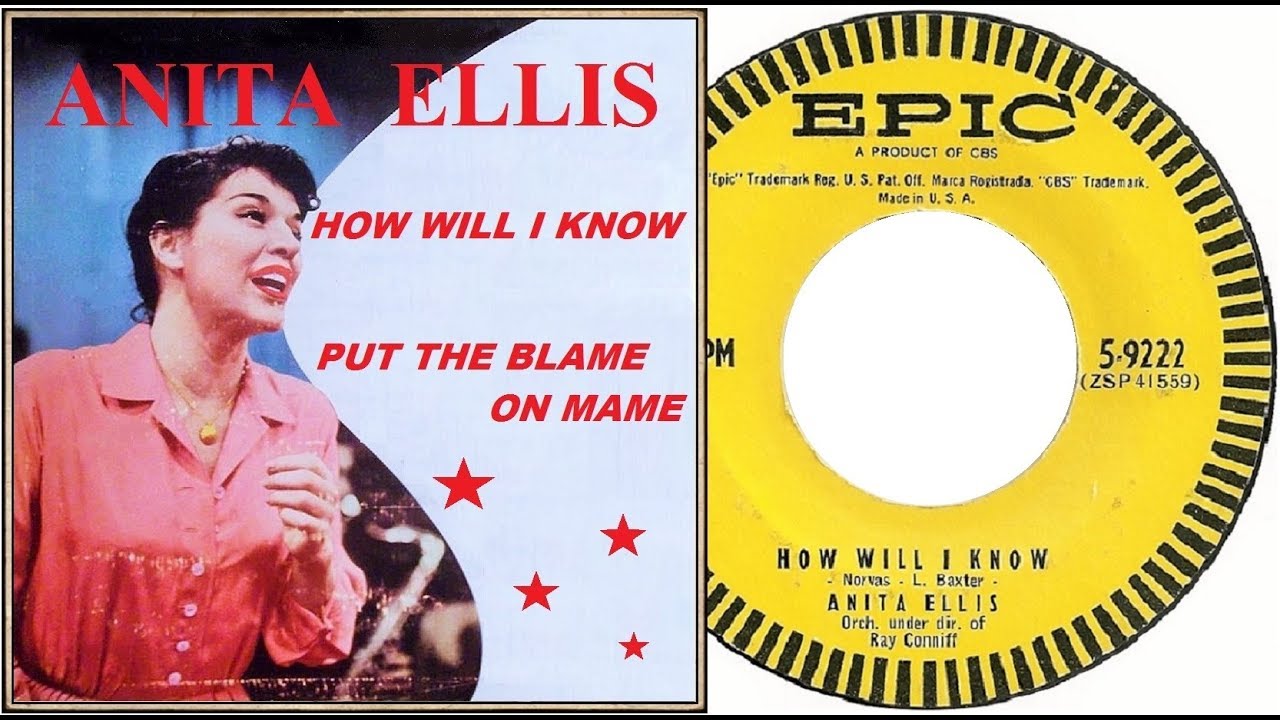 ANITA ELLIS - How Will I Know / Put The Blame On Mame