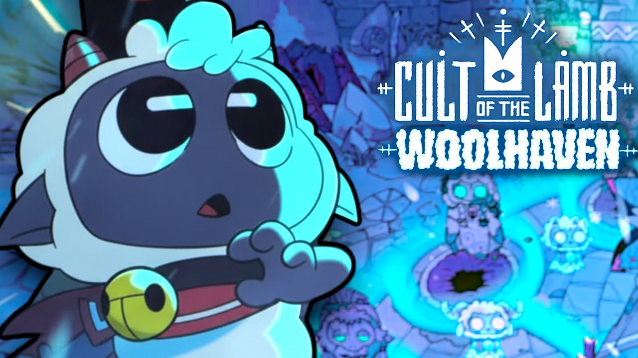 Restoring Woolhaven’s Glory!!! Cult of the Lamb WOOLHAVEN DLC