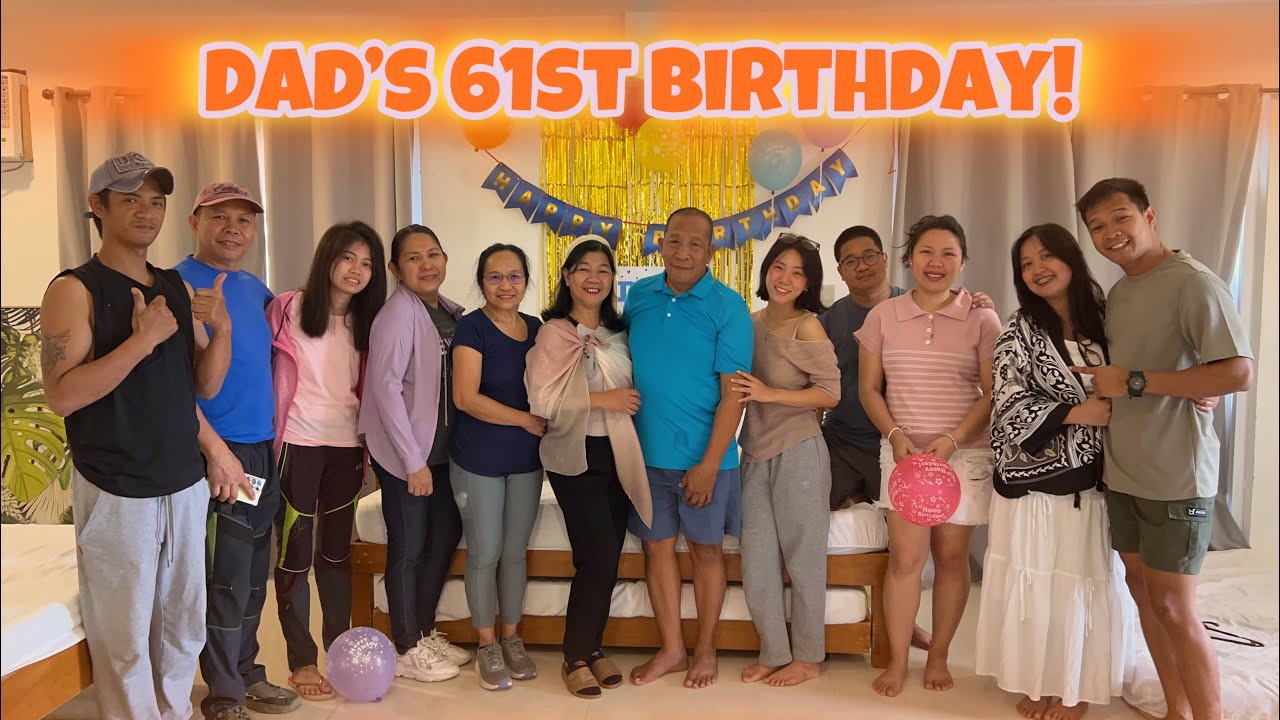 DAD’S 61st IN ZAMBALES | CRAZY CELEBRATION