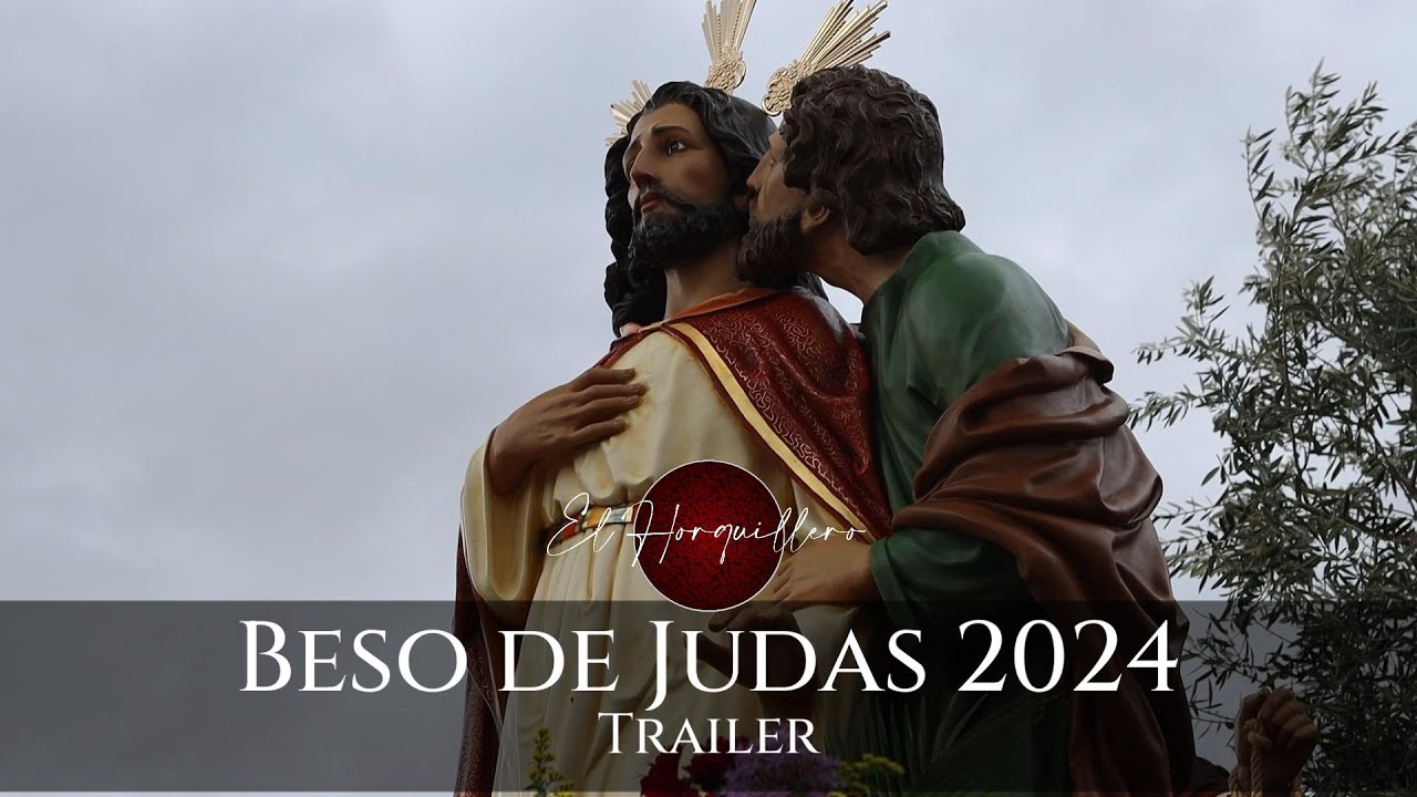 Beso de Judas 2024 Campo de Criptana | Trailer