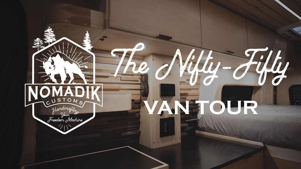 The Nifty-Fifty Van Tour (OUR 50th CUSTOM VAN BUILD!) | Mercedes Sprinter 170