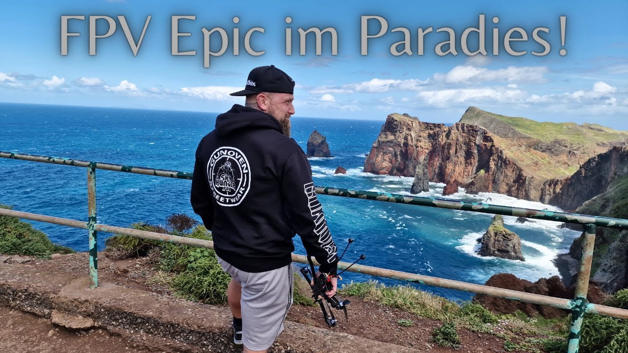 #6 Mein emotionalster FPV Vlog im Paradies