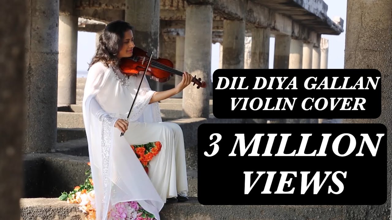 DIL DIYAN GALLAN | VIOLIN COVER | SHRUTI BHAVE | TIGER ZINDA HAI