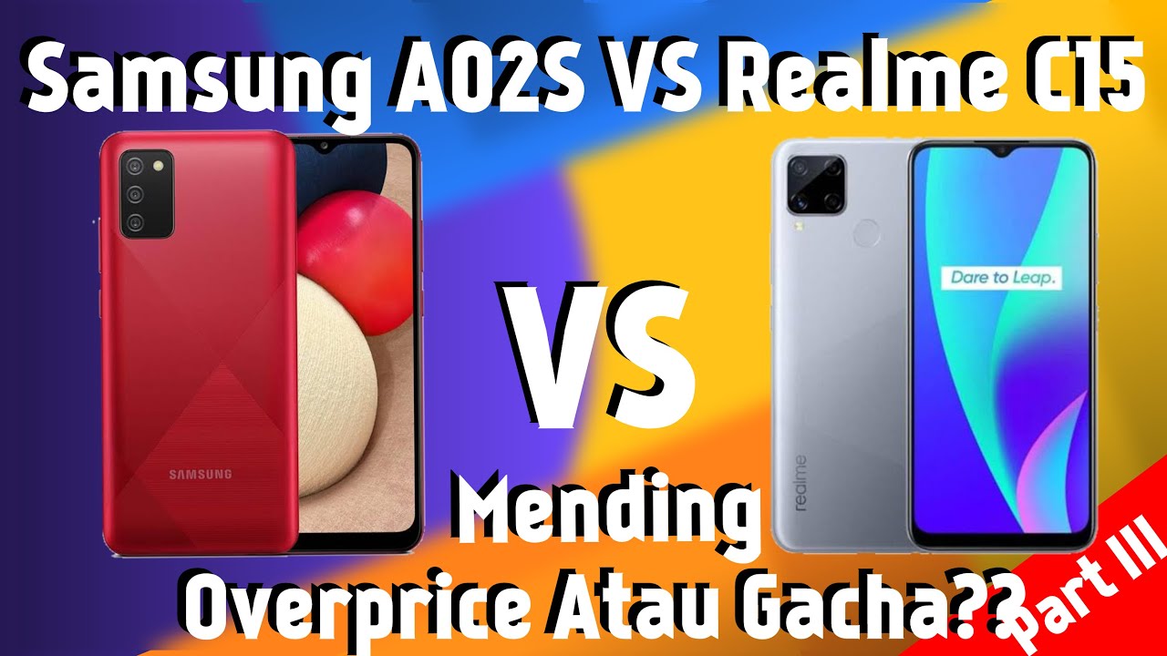 Samsung A02S VS Realme C15, Samsung Bercanda Saat Membuat HP Ini