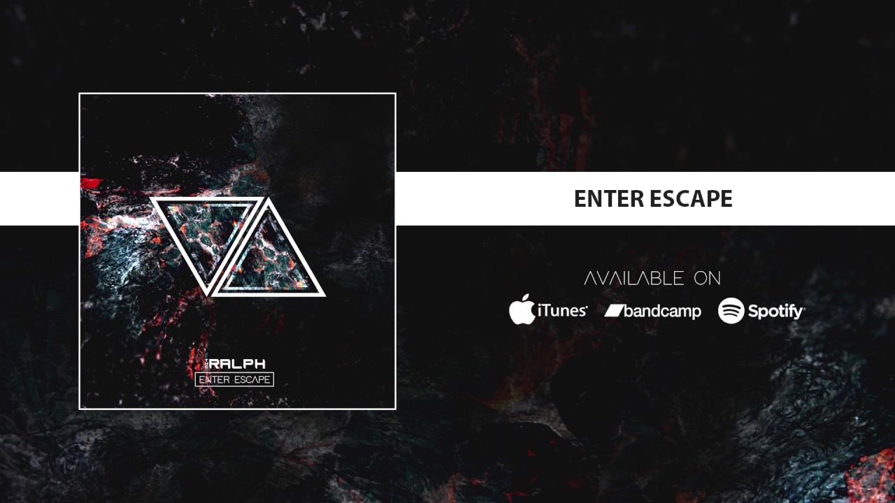 The Ralph - Enter Escape