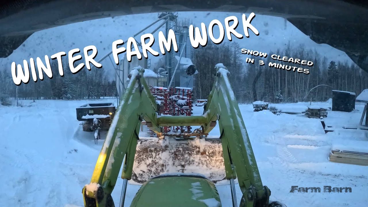 Winter Work on the Farm: Clearing Snow From Yards and Roads ❄️