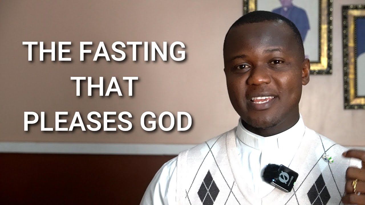 Faith Issues | The Fasting that Pleases GOD