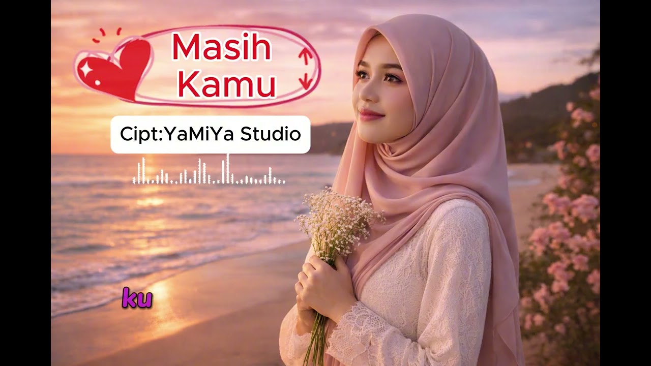 Masih Kamu | Lagu Galau Tentang Rindu yang Tak Pergi