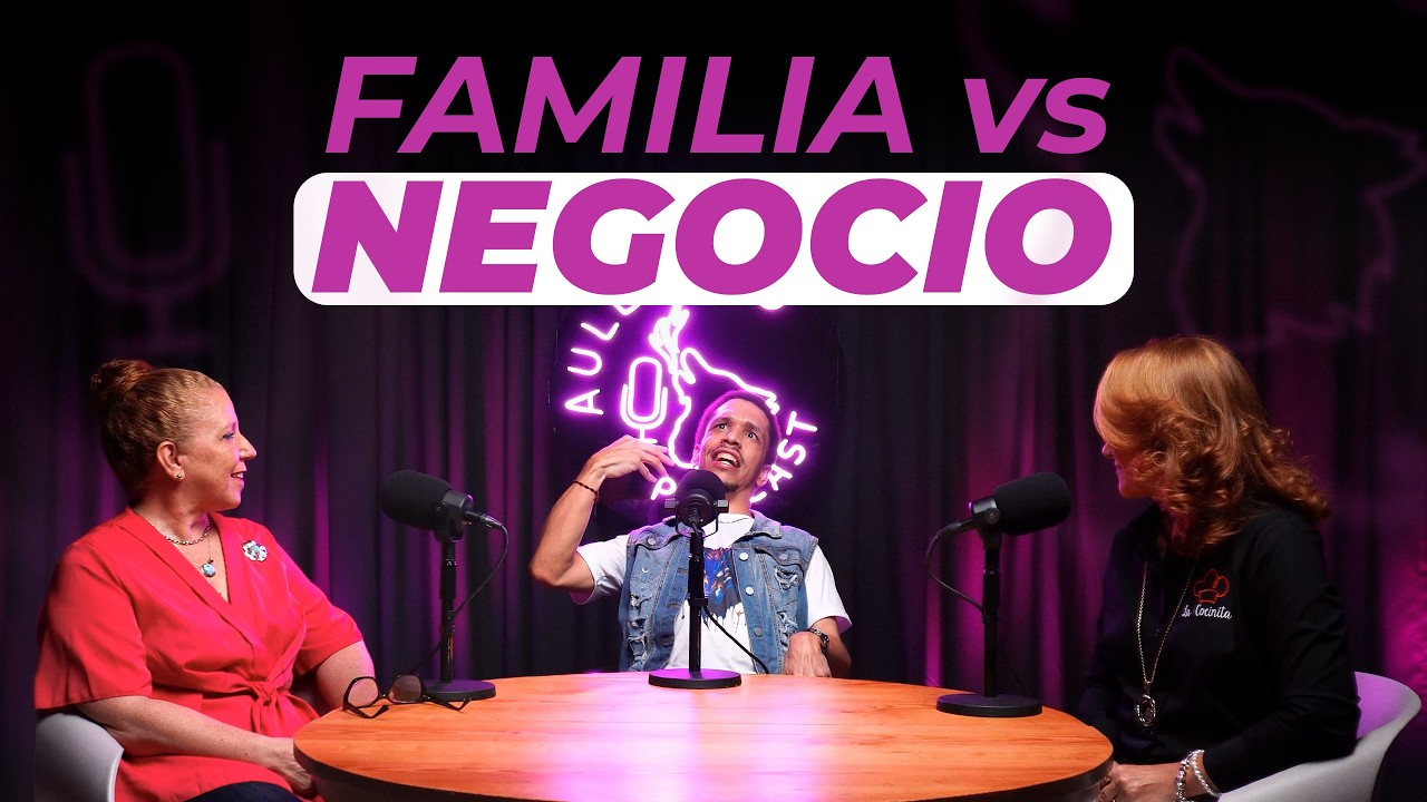 EP 4 | Trabajar con FAMILIA: ¿bendición o problema?