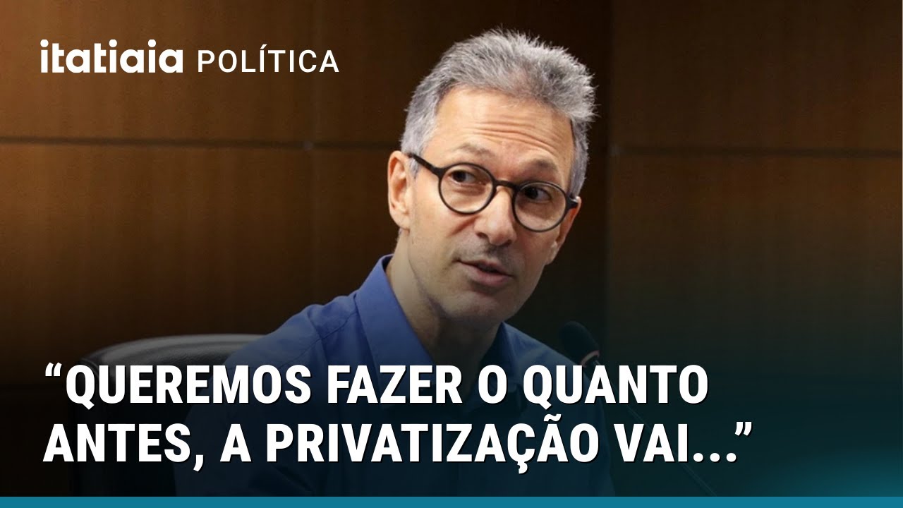 ZEMA DIZ QUE &lsquo;TUDO INDICA&rsquo; QUE A COPASA SER&Aacute; PRIVATIZADA AINDA NO 1&ordm; SEMESTRE DE 2026