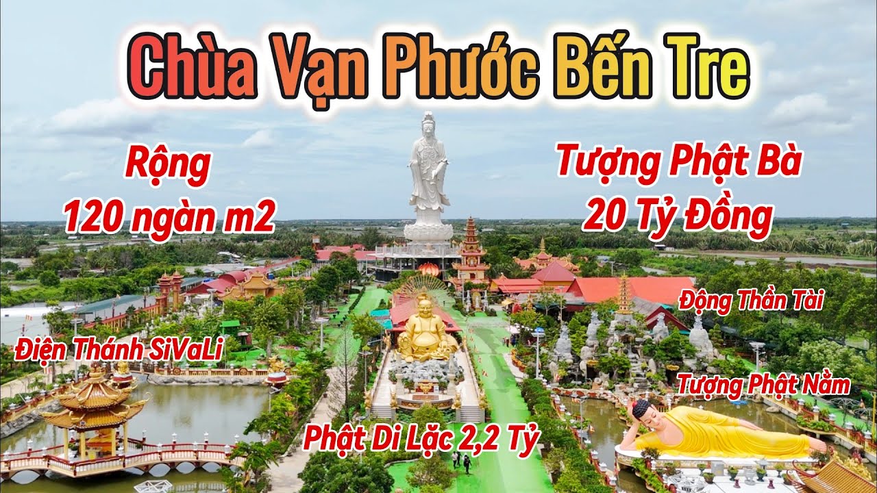 Sự Tích Chùa VẠN PHƯỚC ở xứ dừa Bến Tre và Du Lịch Bến Tre tham quan đường phố thị trấn Bình Đại