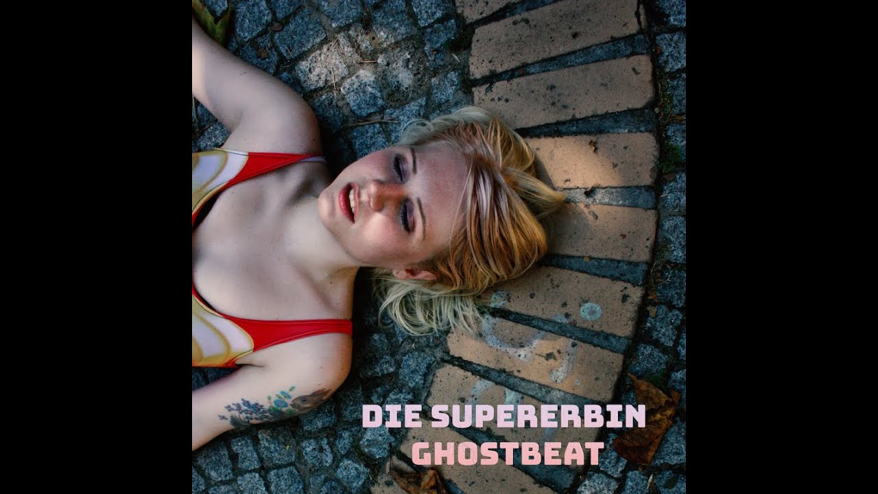 Die Supererbin - Ghostbeat