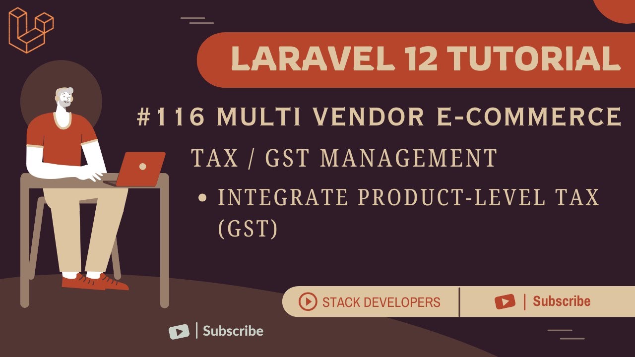 Учебное пособие по Laravel 12 № 116 | Управление налогами/НДС | Интеграция налогообложения на уро...
