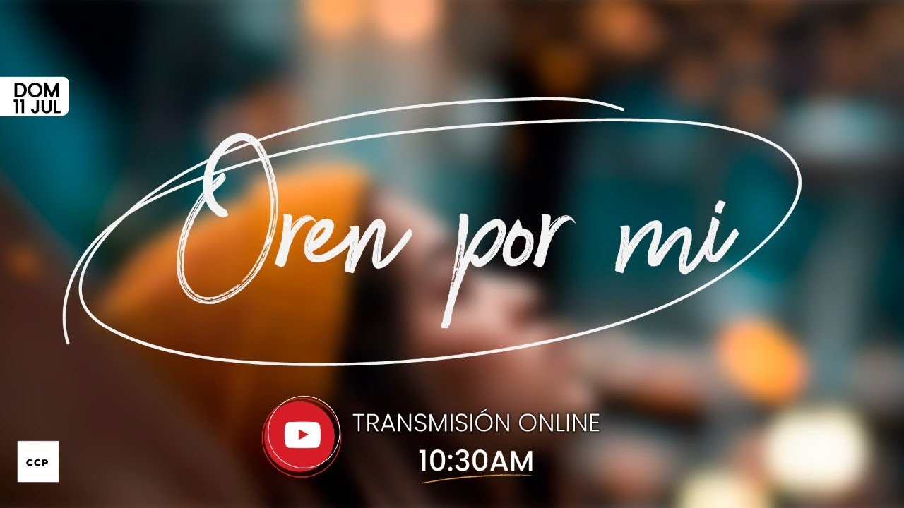 OREN POR MI | Arlés Vanegas | Domingo 10:30 AM | 11 Julio 2021