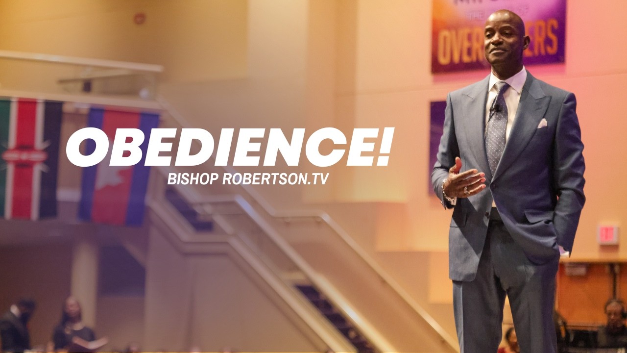 Obedience | 02/22/2026 10:00 AM | Bishop Daniel Robertson Jr.