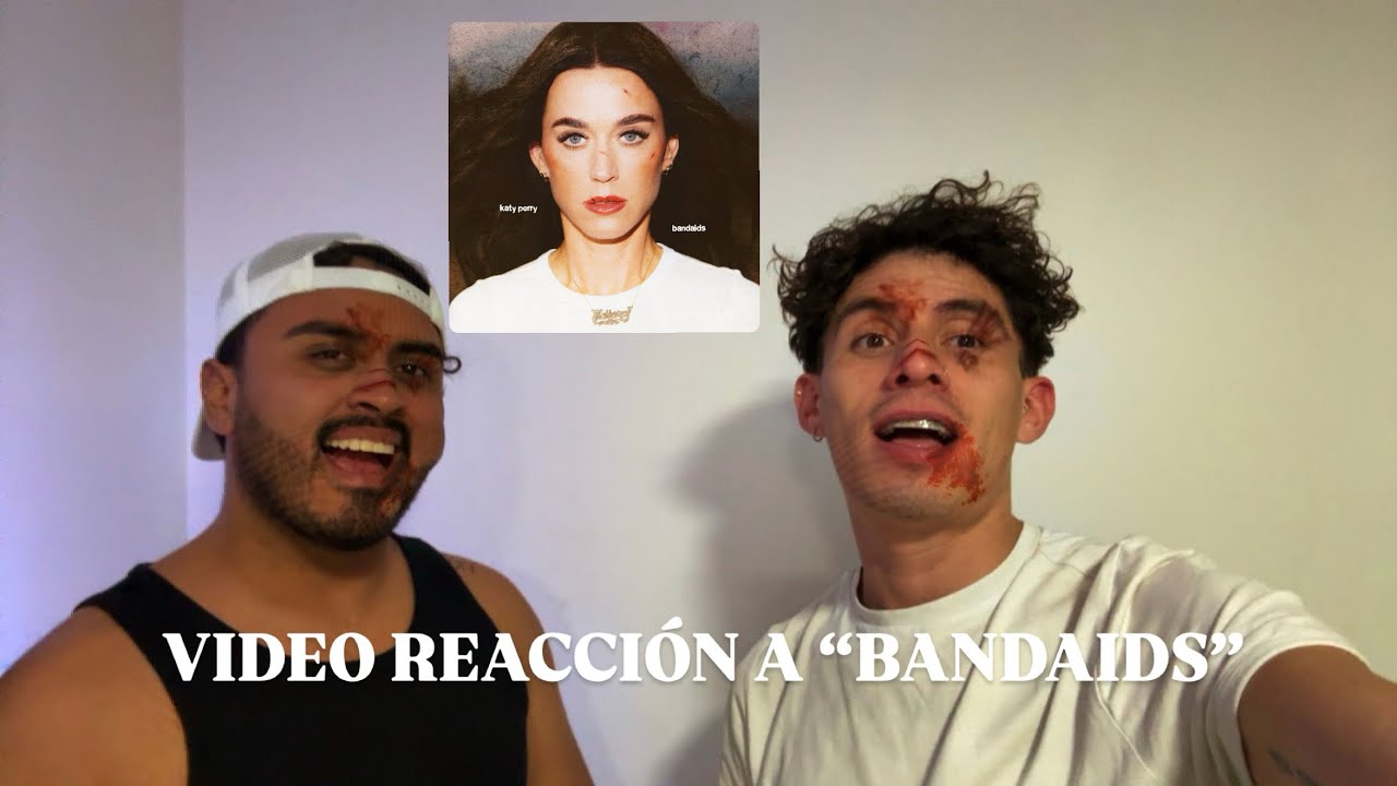 REACTION “BANDAIDS” (VIDEO) x KATY PERRY - Carlos Trujillo