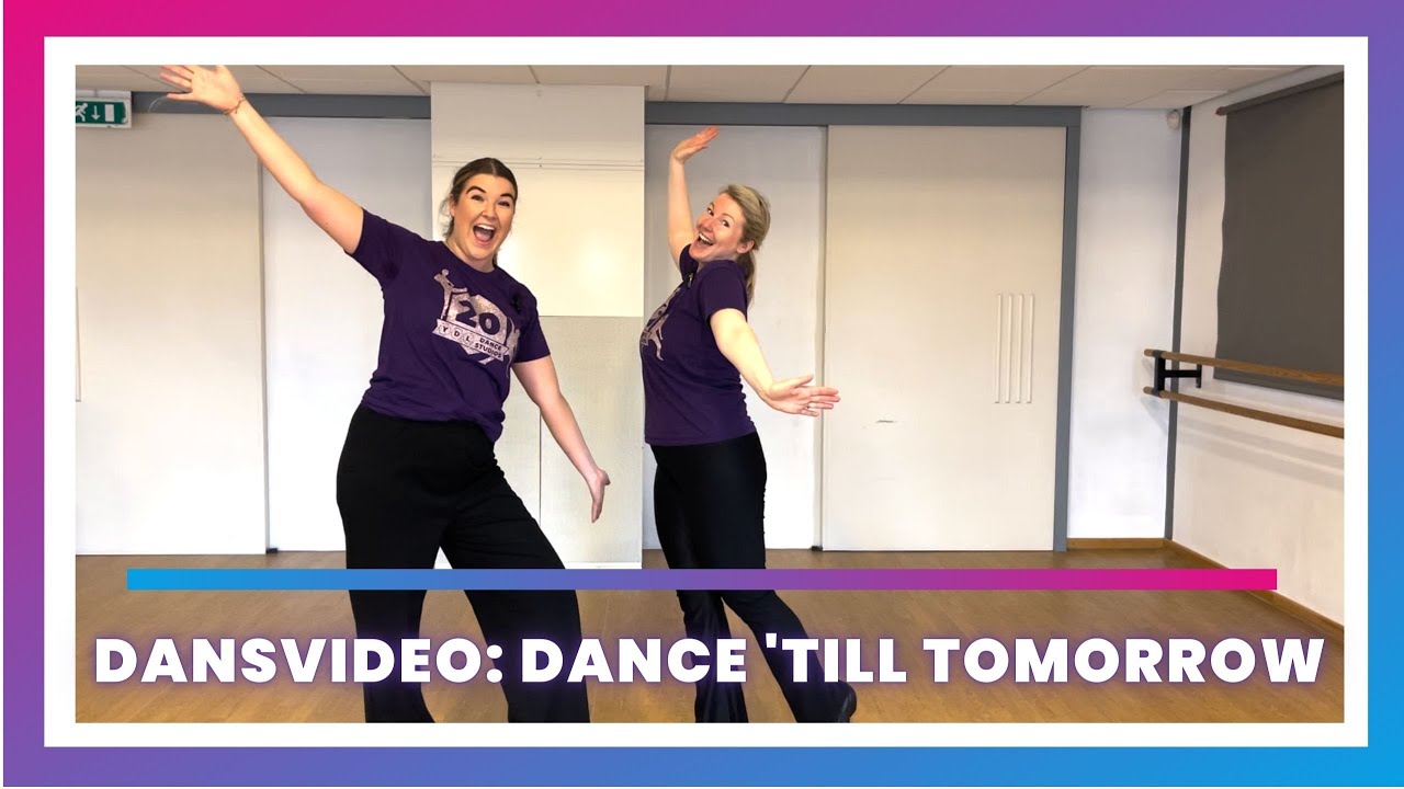 Dansvideo (uitleg + muziek): Dance 'Till Tomorrow - Dolly Style | YDL Dance Studios