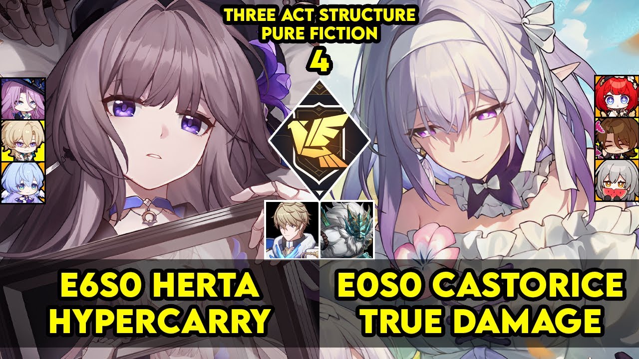 Pure Fiction 4 | E6S0 Herta & E0S0 Castorice | PF 4 | HSR