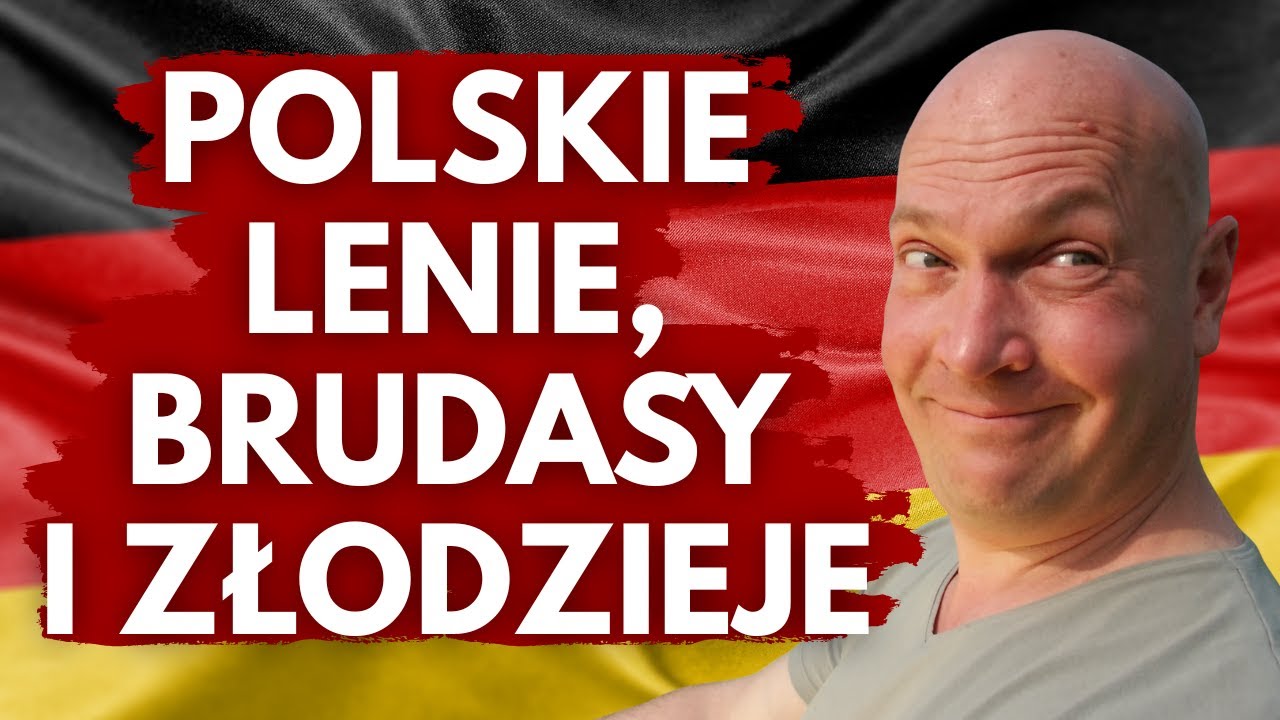 DLACZEGO NIEMCY ŚMIEJĄ SIĘ Z POLAKÓW?