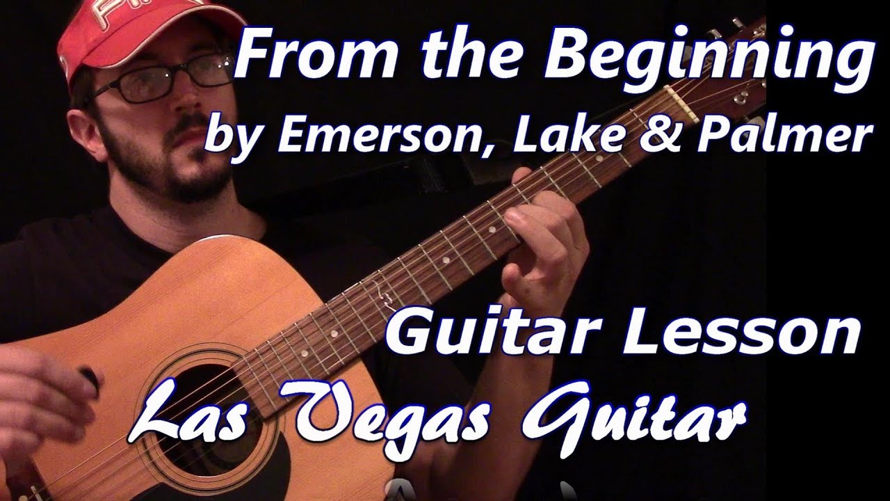 From the Beginning by Emerson, Lake & Palmer Guitar Lesson