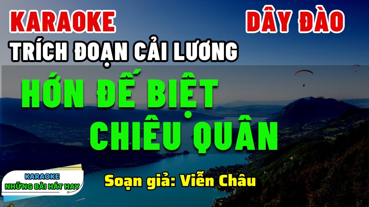 TRÍCH ĐOẠN HỚN ĐẾ BIỆT CHIÊU QUÂN Karaoke I Dây đào I Mới 2023