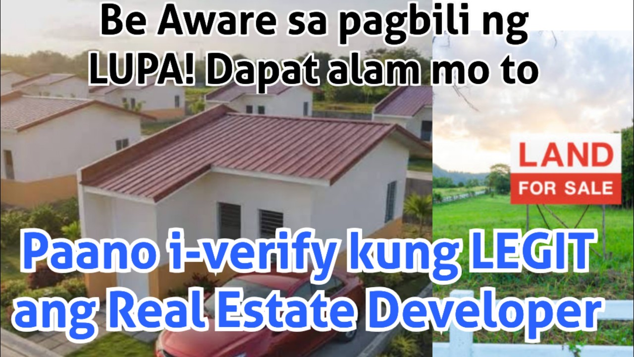 Paano malalaman kung LEGIT o may License to sell ang real Estate Developer