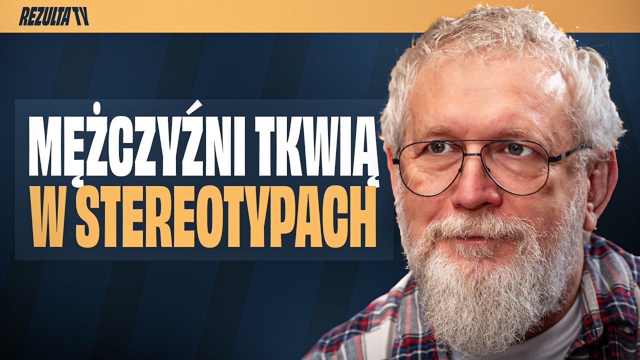 Kim naprawdę jest dzisiaj prawdziwy mężczyzna? | Jacek Masłowski