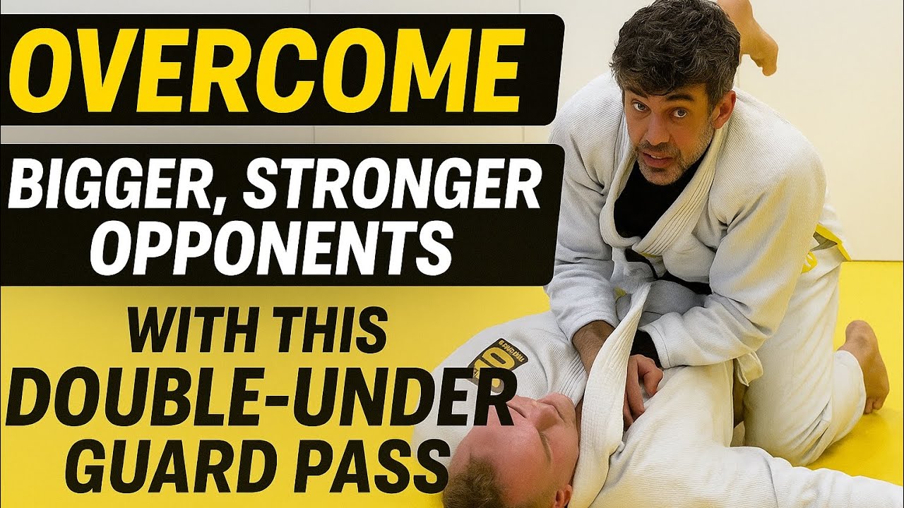 Overcome Bigger, Stronger Opponents with This Double-Under Guard Pass | BJJ Tutorial