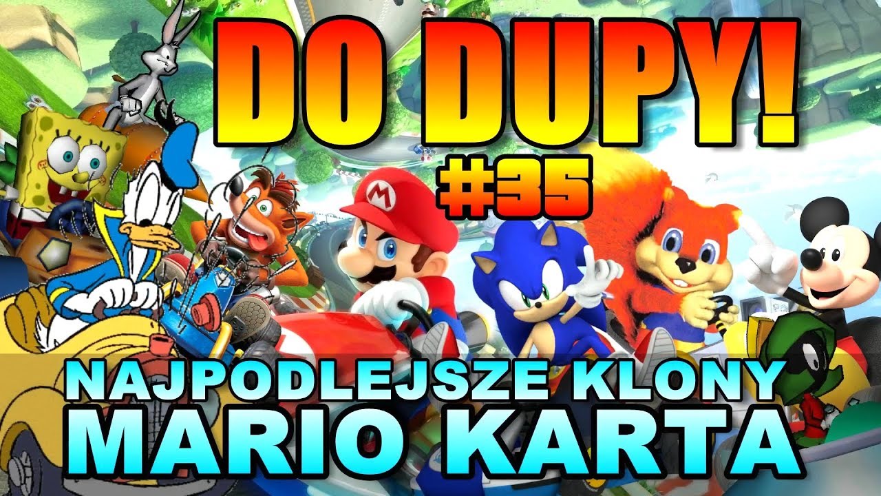 DO DVPY #35: Podłe klony MARIO KARTA
