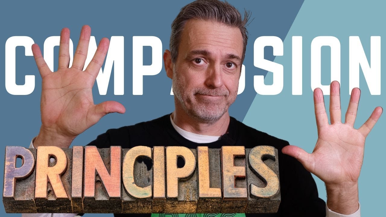10 guiding principles for living a compassionate life