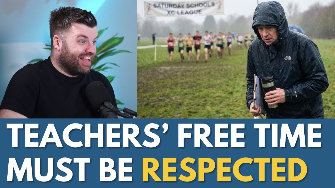 Stop Taking Teachers' Free Time For Granted! [Ep 169]