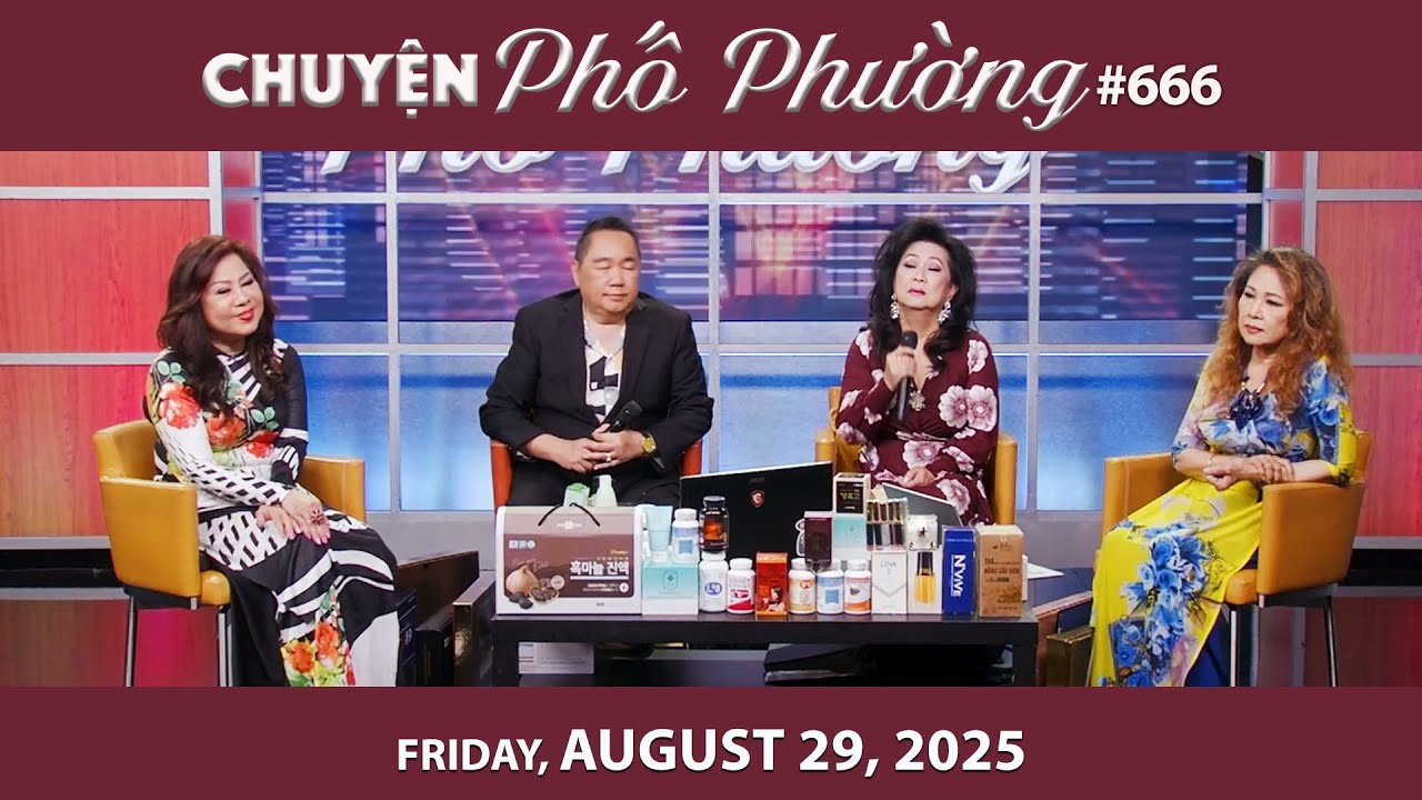 Chuyện Phố Phường #666 | Special Guest: Minh Phung | Friday, Aug 29, 2025