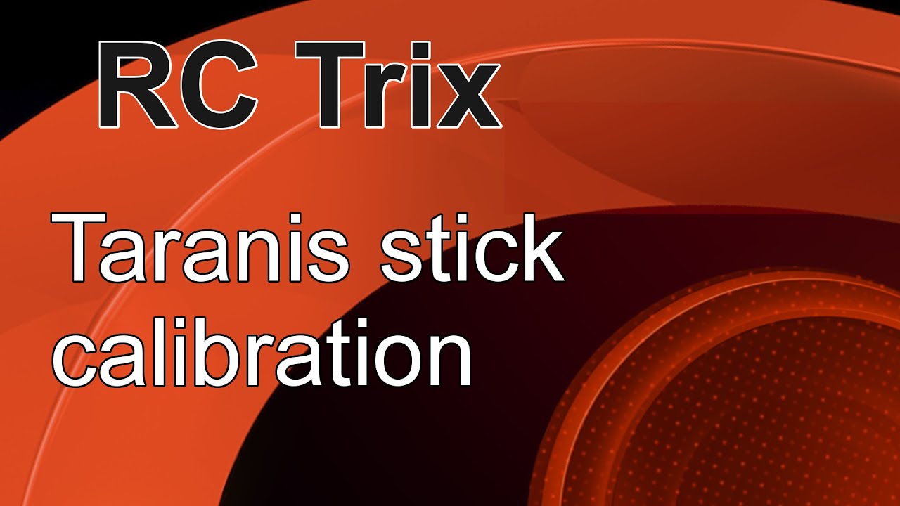 Taranis Stick Calibration
