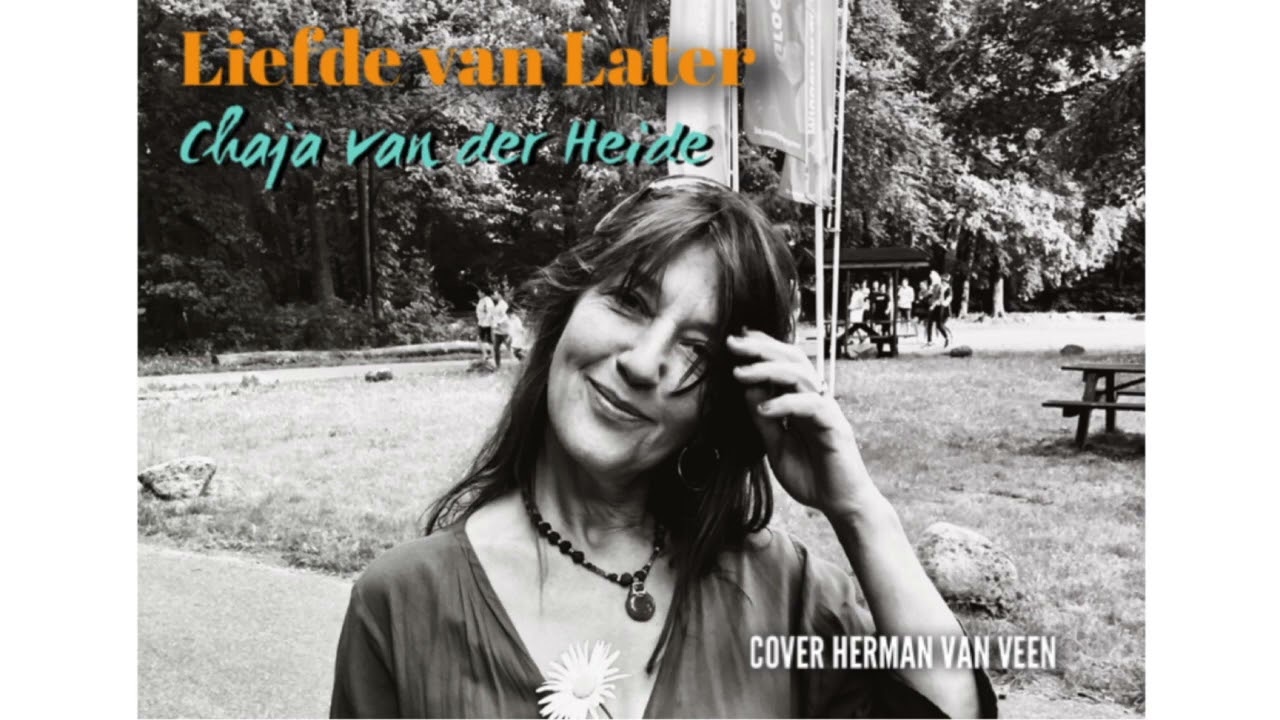 Liefde van Later - Chaja van der Heide