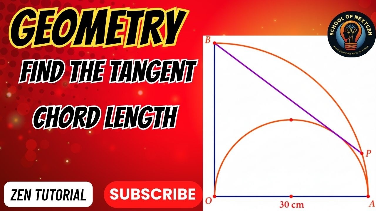 Semicircle Inside a Quarter Circle | Tangent Chord Length (Geometry Problem)