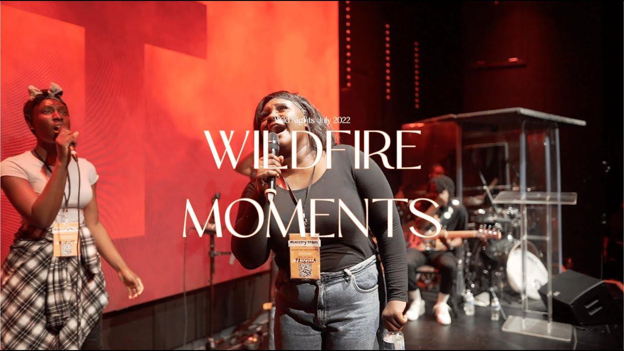 Wildfire Moments - July Wild Nights with Priscilla Alamezie & Wildfire Worship