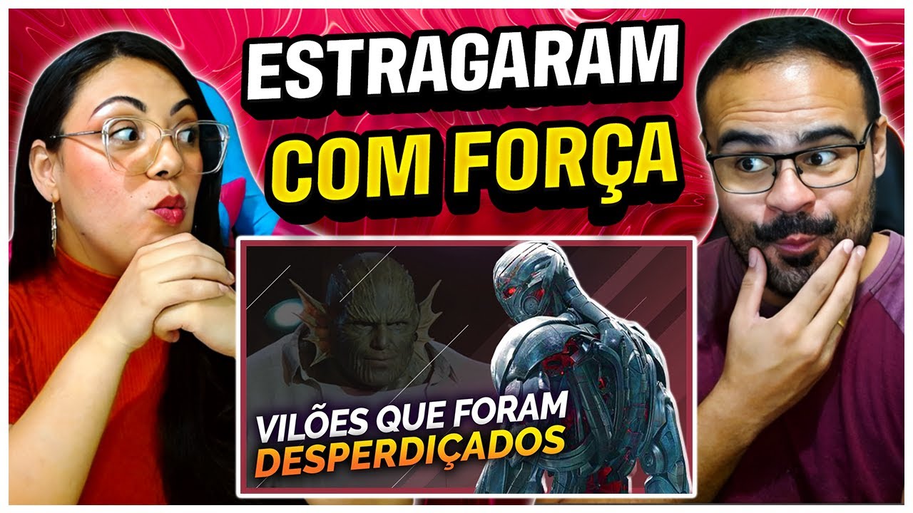REACT O VÍCIO | 10 VILÕES DESPERDIÇADOS NO MCU