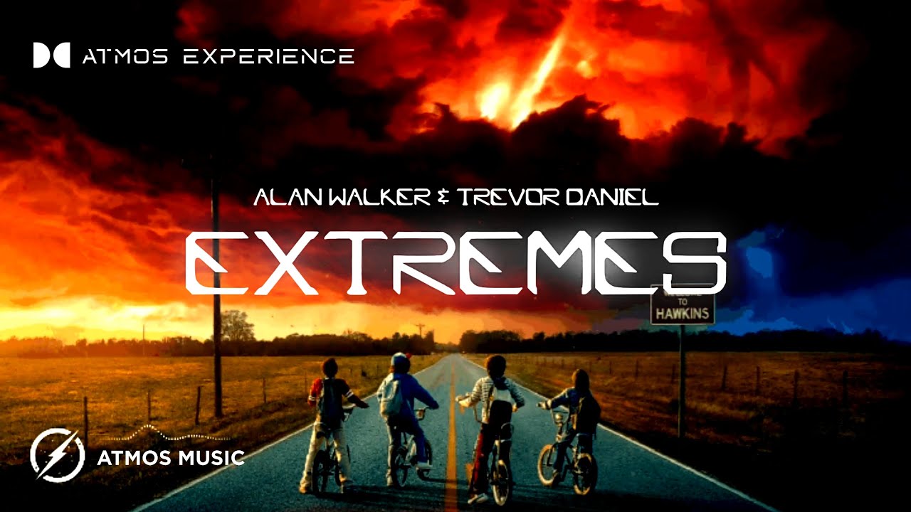 Extremes - Alan Walker, Trevor Daniel (Atmos Experience Release)