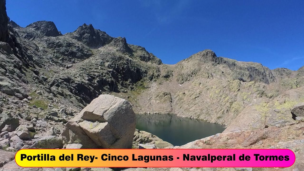 Laguna Grande - Portilla del Rey - Cinco Lagunas - Navalperal de Tormes