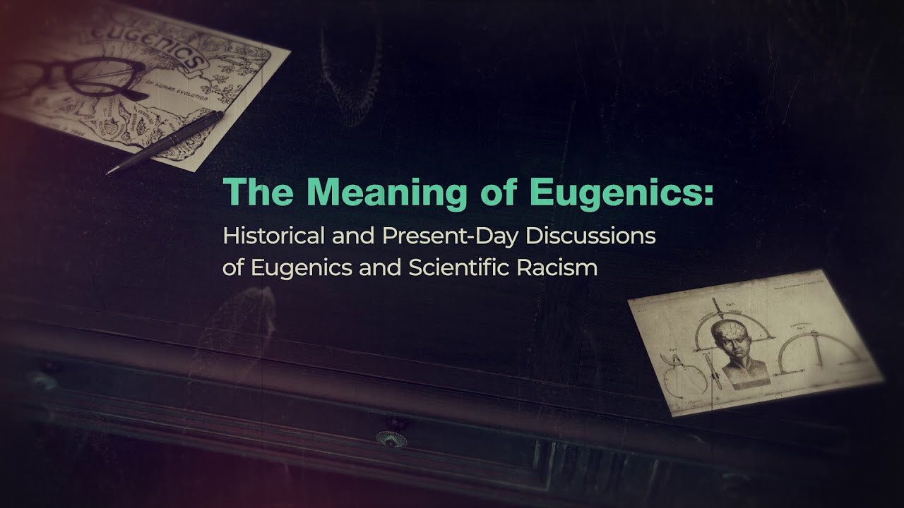 The Meaning of Eugenics Symposium: Day 1 Introductions & Welcome - Eric Green/Christopher Donohue