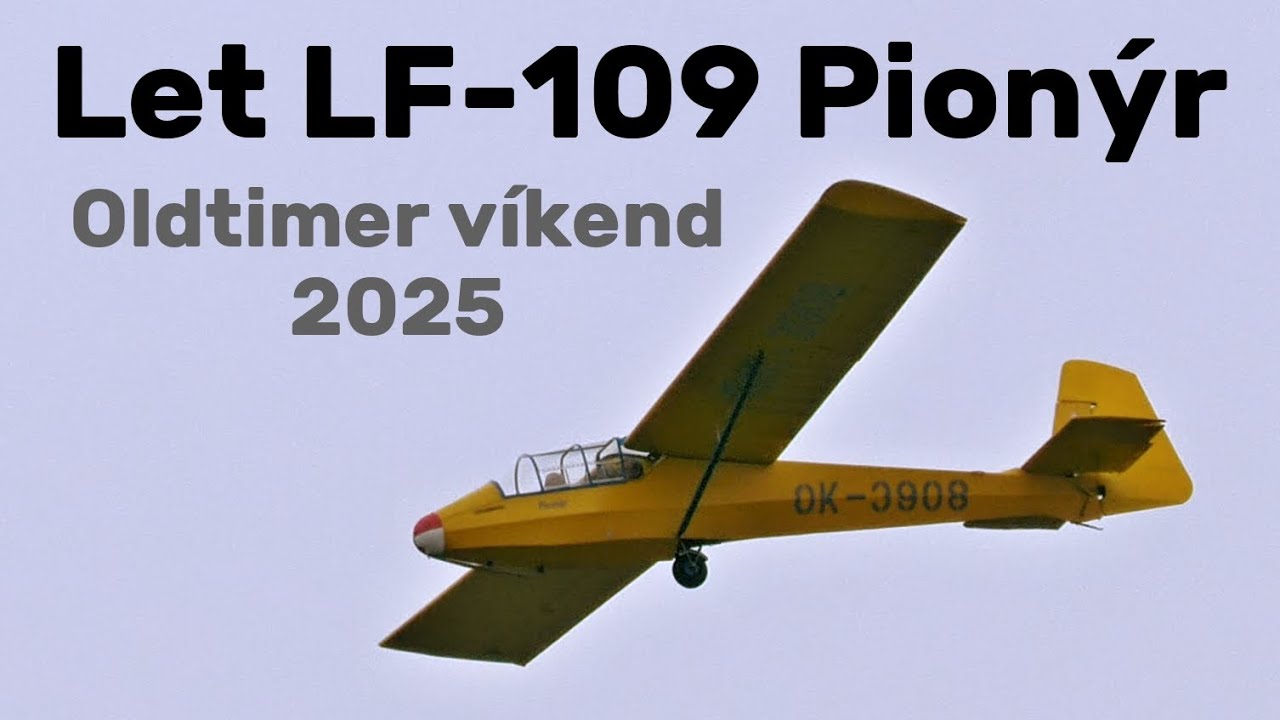 Let LF-109 Pionýr | 4K | Oldtimer weekend Medlánky 2025